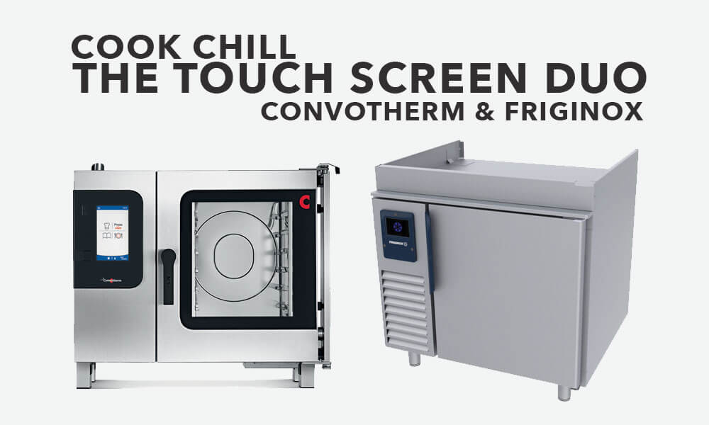 convotherm 4 and friginox the cook chill touch screen duo